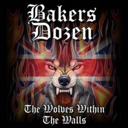 Bakers Dozen : The Wolves Within the Walls